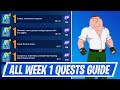 Fortnite Complete Week 1 Weekly Quests - How to EASILY Complete Week 1 Quests Challenges