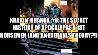 Krakin' Krakoa #8: The Secret History of Apocalypse's Horsemen (and an Eternals Theory?!)