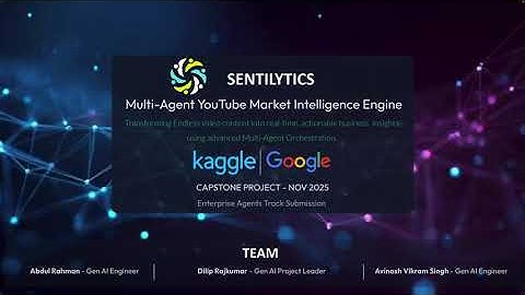 Sentilytics - Multi-Agent YouTube Market Intelligence | A Kaggle Capstone Project