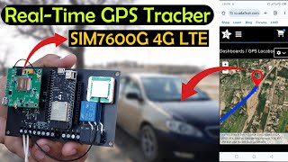 Real Time GPS Tracker using SIM7600G 4G LTE, ESP32, and Adafruit Map