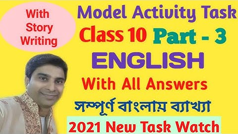 Model Activity Task 2021 Class 10 English Part 3 || Class 10 English Model Activity Task Part 3