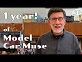 One year of model car muse and an announcement