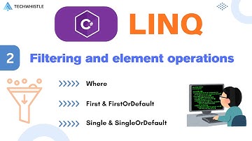 C# LINQ Tutorial | 02 - Filtering & Element Operations