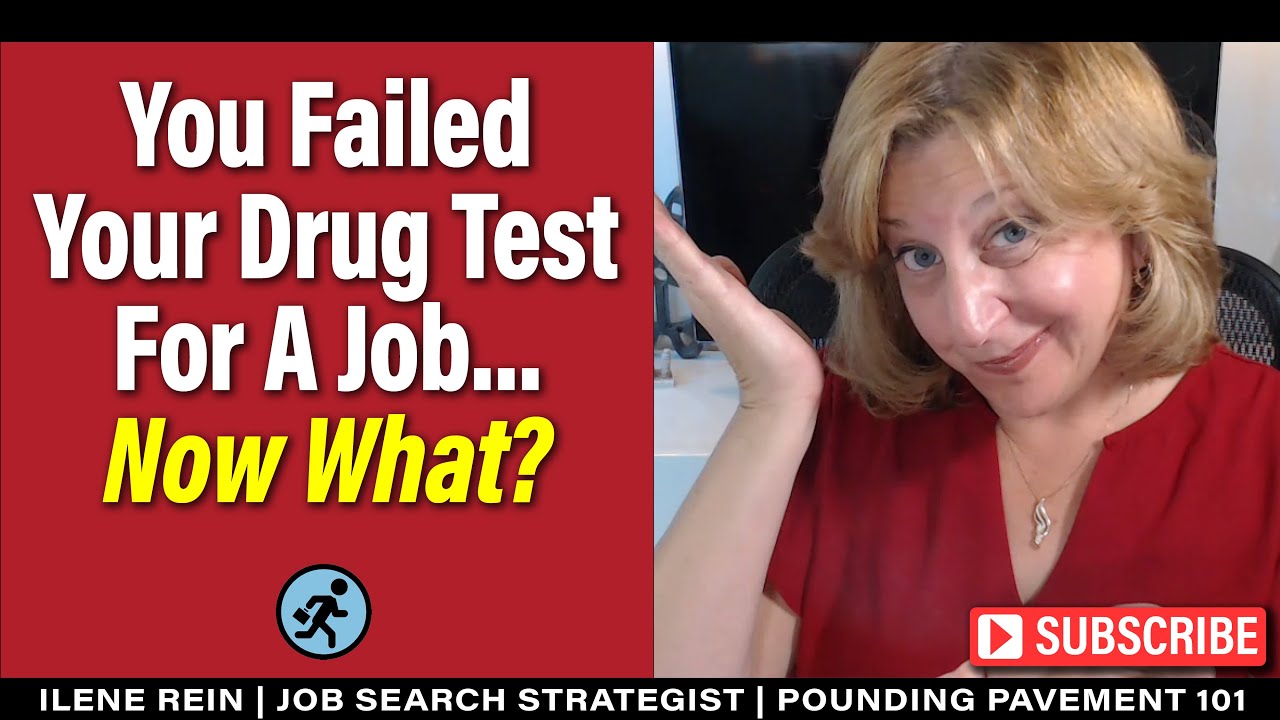Failed Your Drug Test For A Job? Here's what to do next... YouTube