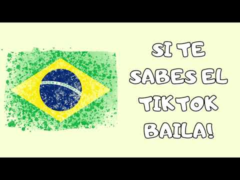 SI TE SABES EL TIKTOK BAILA! VER.BRASIL ✨