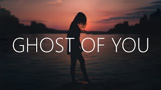 Aye Bay & Elle - Ghost Of You (Lyrics)