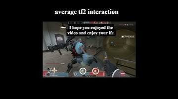 Average tf2 interaction How could you do this to me #jontron #tf2 #teamfortress2 #funnyclips #memes