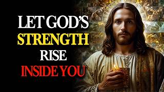 THE HOLY SPIRIT IS SPEAKING TODAY: GOD Will TURN Your WEAKNESS Into POWER — Trust His Strength