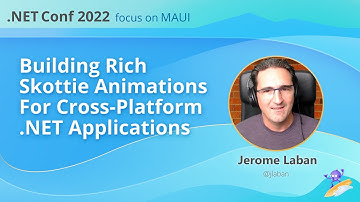 Building rich Skottie animations for cross-platform .NET applications | .NET Conf: Focus on MAUI