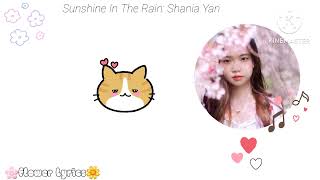 Sunshine In The Rainshaniayan s