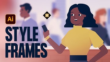 How to Create Amazing Style Frames for Motion Design