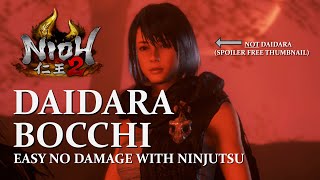 Nioh 2 - Beating Daidara Bocchi The Easy Way