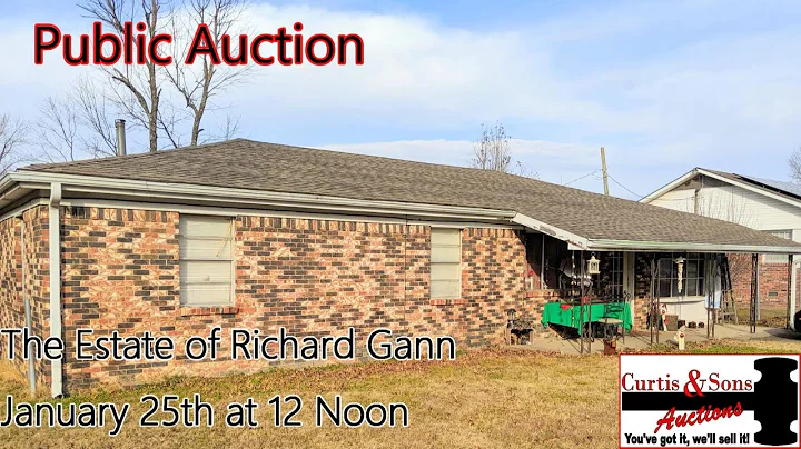 PUBLIC AUCTION!  ESTATE OF RICHARD GANN, NOEL, MO
