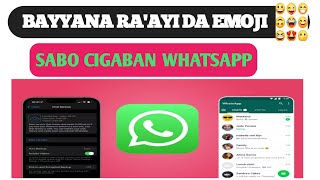 Sabon cigaban WHATSAPP da zaka bayyana ra'ayi da EMOJI 😝🙏❤️😢👐. #HAMIDTECHTV #WHATSAPPEMOJIREACTION. screenshot 4