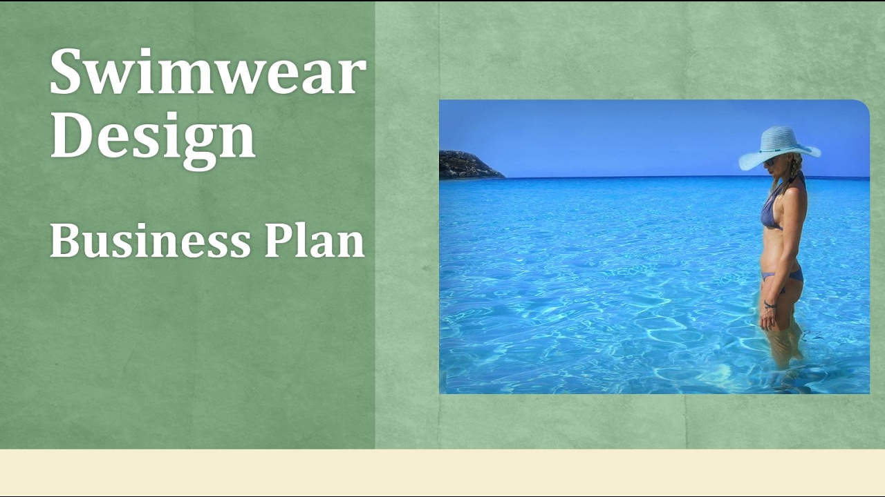 Swimwear Swimsuit Design Business Plan YouTube
