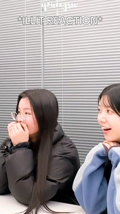 illit first heard the song 'Magnetic' last December ! their reaction is so cute ☹️ #illit