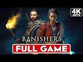 Banishers ghosts of new eden gameplay walkthrough part 1 full game 4k 60fps pc  no commentary