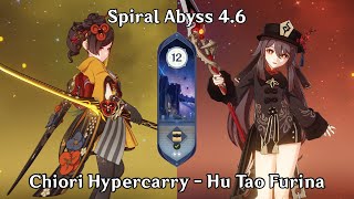 [Spiral Abyss 4.6] Chiori Hypercarry and Hu Tao Furina  Genshin Impact Indonesia