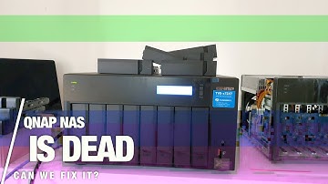 QNAP NAS is DEAD... How to fix the TVS-872XT Sudden Death Syndrome