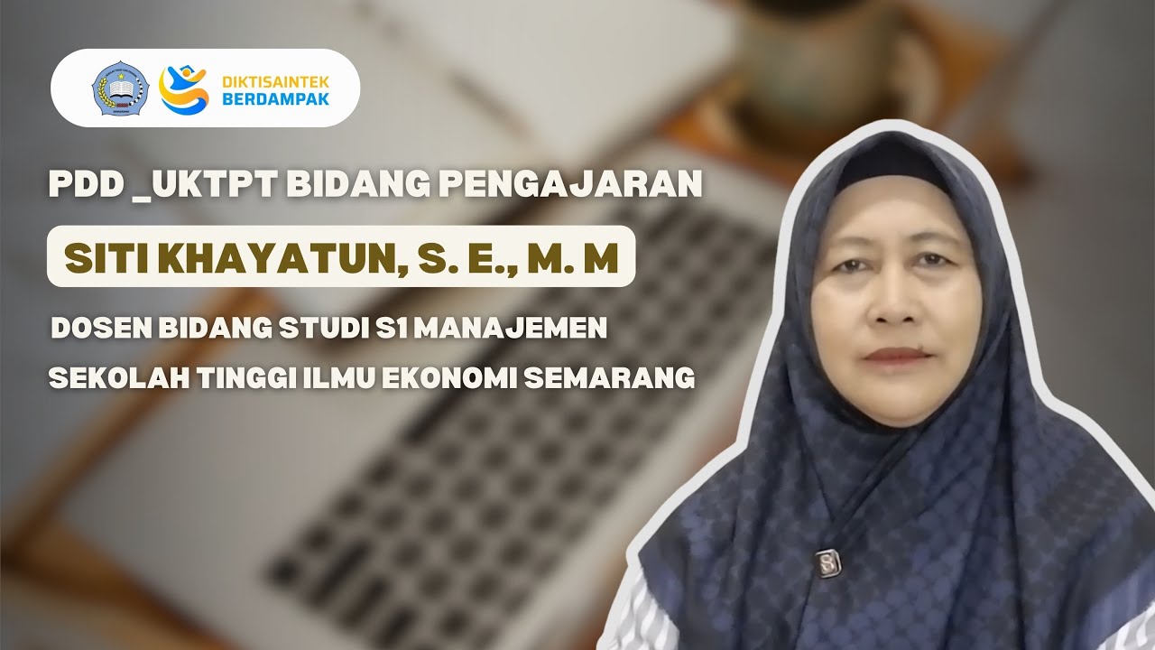 PDD-UKTPT VIDEO PENGAJARAN | SERDOS SMART 2025| SITI KHAYATUN | STIE SEMARANG