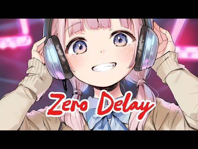 Zero Delay (Full version) - YouTube