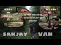 ||SANJAY VAN|| The most horror 😱 and beautiful place in Mehrauli, Delhi🔥❤️