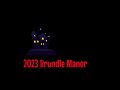 2023 - Brundle Manor - Some of the First Scares