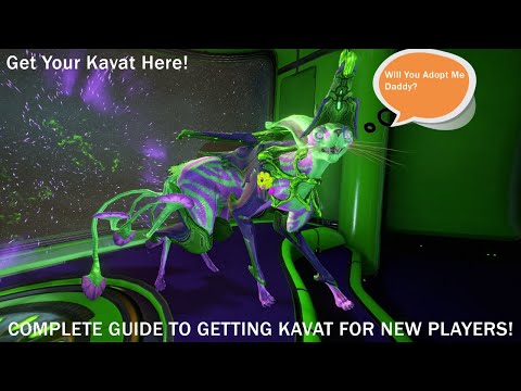 WARFRAME: Getting Your First Kavat Guide!