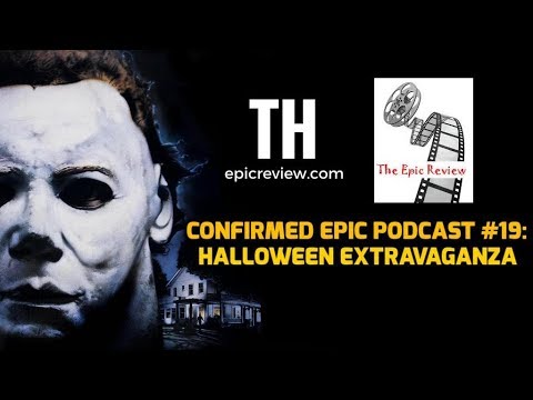 The Confirmed Epic Podcast Retro Rewind #19: Halloween Extravaganza!