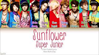 Super Junior (슈퍼주니어) – Sunflower (해바라기) (Color Coded Lyrics) [Han/Rom/Eng]