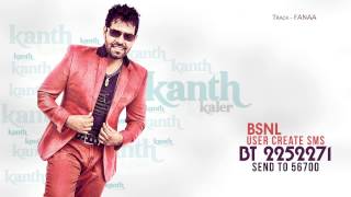 Kanth Kaler | Fanaa Caller Tune Codes | Brand New Punjabi Songs 2014