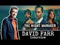David Farr on writing The Night Manager, Hanna and more!