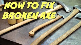 How To Fix A Broken Axe Handle  | WRANGLERSTAR