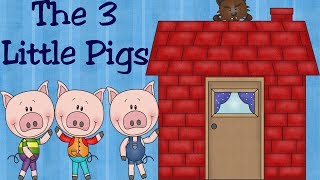 The Three Little Pigs and the Big Bad Wolf | Fairy Tale for Children