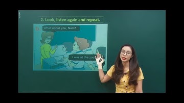 Tiếng anh 4: Unit 10: Where were you yesterday? Lesson 1