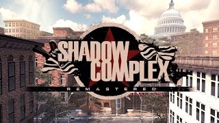 Shadow Complex Remastered - ЧТО К ЧЕМУ...| ПЕРВЫЙ ВЗГЛЯД