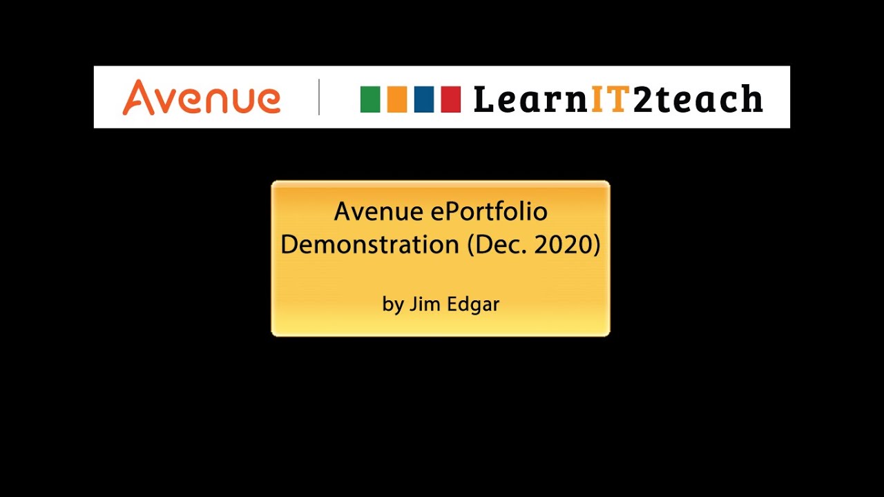 Avenue ePortfolio Demonstration with Q & A (Dec  2020)