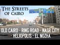 The Streets of Cairo - Old Cairo → Ring Road → Nasr City → El Nozha (31km/19mi), Egypt 🇪🇬