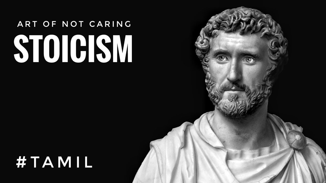 Stop Caring | Stoicism | Tamil | Thamizhism