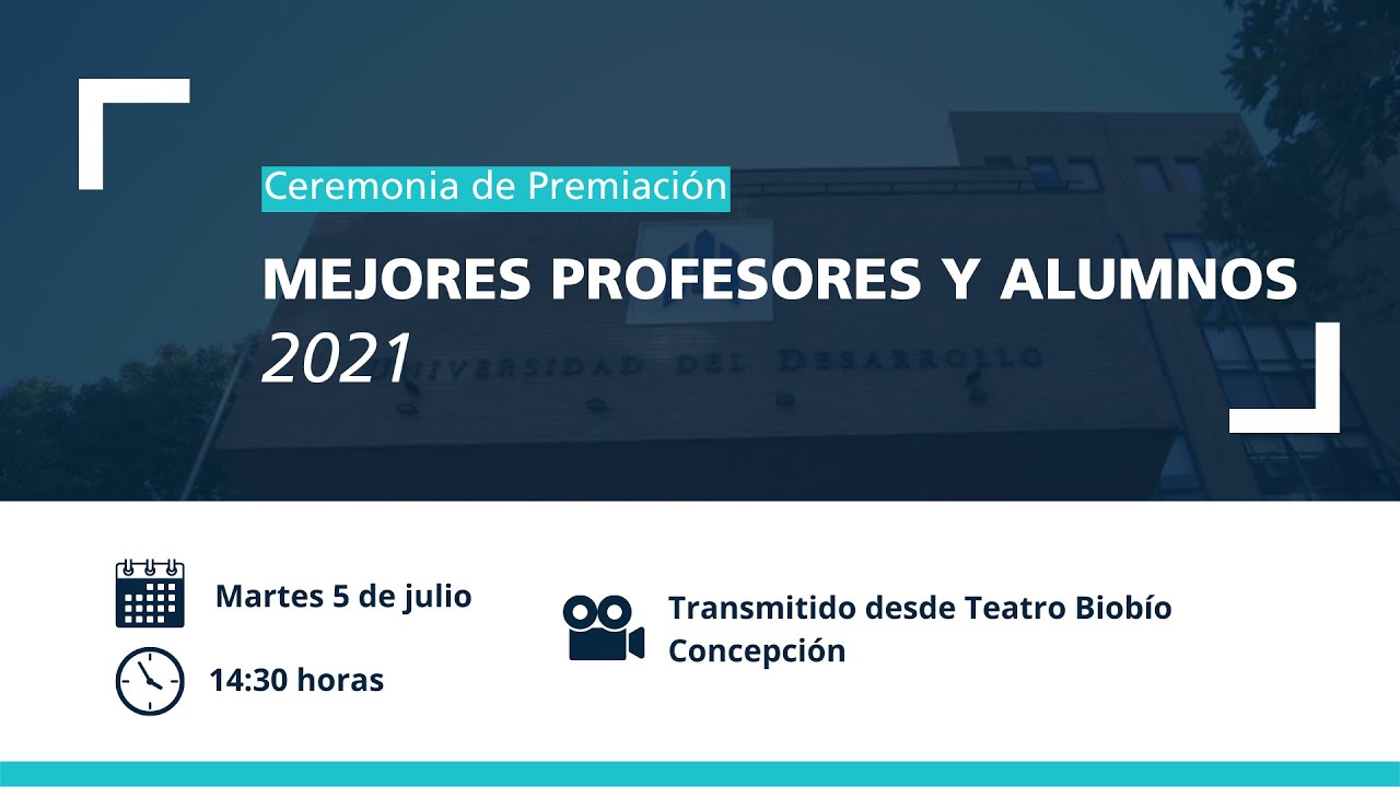 Ceremonia de Premiación | Mejores Profesores y Alumnos 2021 | Sede ...
