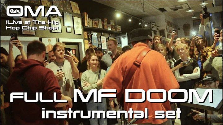 OMA - Full MF DOOM Instrumental set (Live at The Hip Hop Chip Shop)