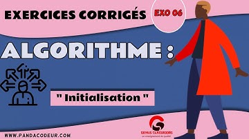 Algorithme : Exercices corrigés #06 Algorithme Initialisation