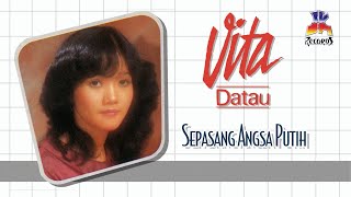 Vita Datau - Sepasang Angsa Putih (Official Music Audio)