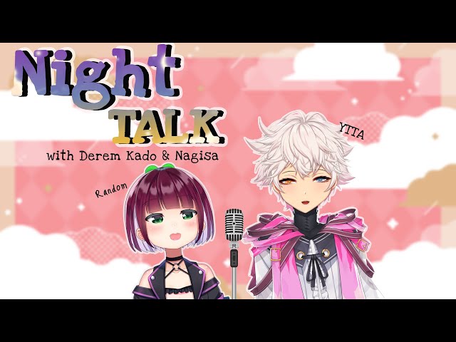 [FREETALK] Random Night Talk with @DeremKado 【NIJISANJI  | NAGISA ARCINIA】のサムネイル