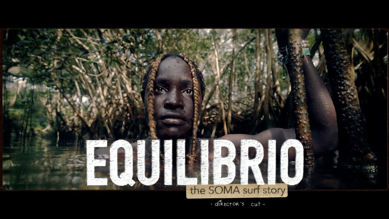 ⁣EQUILIBRIO: The SOMA Surf Story (Directors Cut) FULL FILM