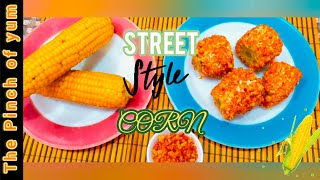 Street style Corn || Corn Recipe by The Pinch of yum