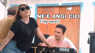 LAGU BIMA VIRAL 2025 || NE,E ANGI CILI || ECHY WARACI