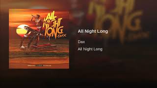 Dax - All Night Long