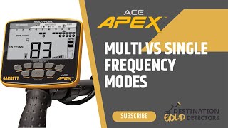 Garrett ACE Apex | Understanding Multi vs Single Frequency Modes
