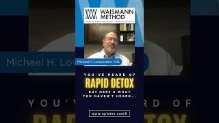 You've Heard of Rapid Detox, but Here's What You Haven't Been Told!